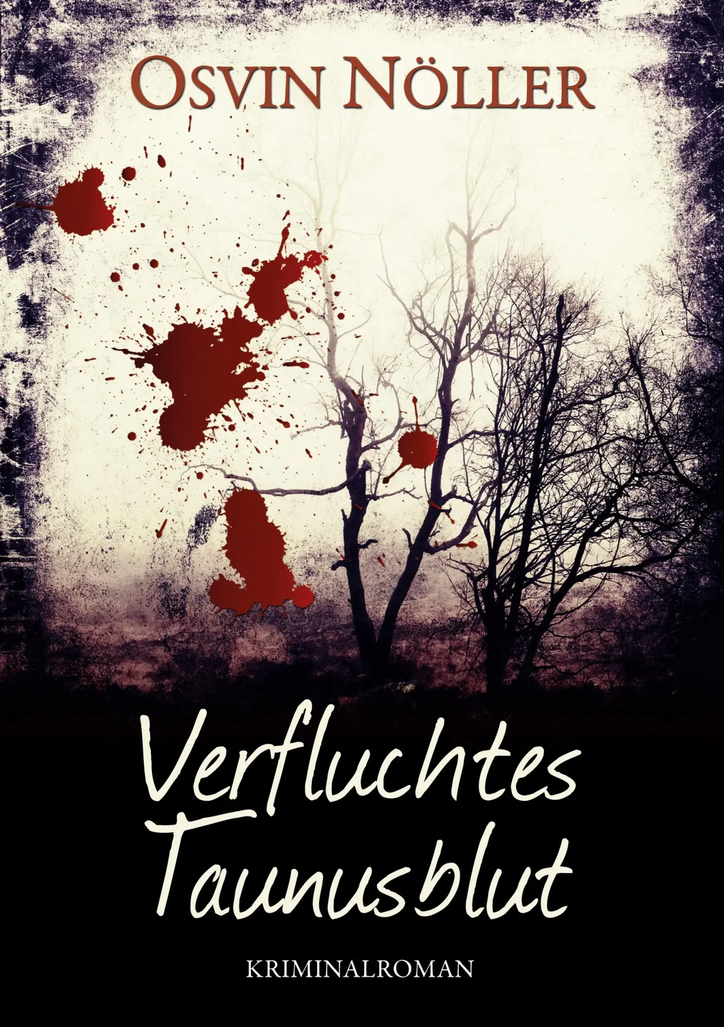 Cover: 9783746939643 | Verfluchtes Taunusblut | Osvin Nöller | Taschenbuch | Paperback | 2018