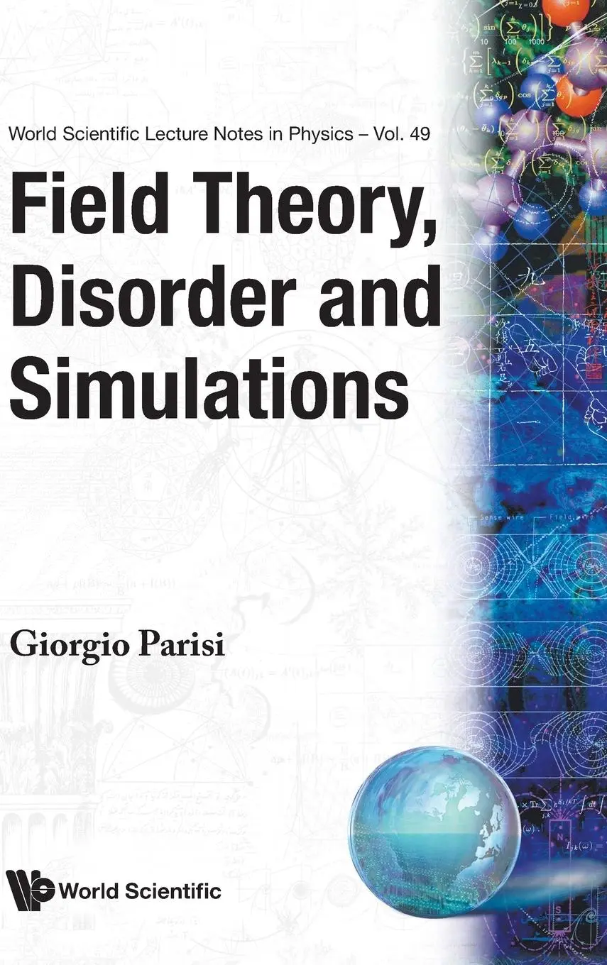 Cover: 9789810209643 | FIELD THEORY,DISORDER &amp; SIMULATIONS(V49) | G Parisi | Buch | Gebunden