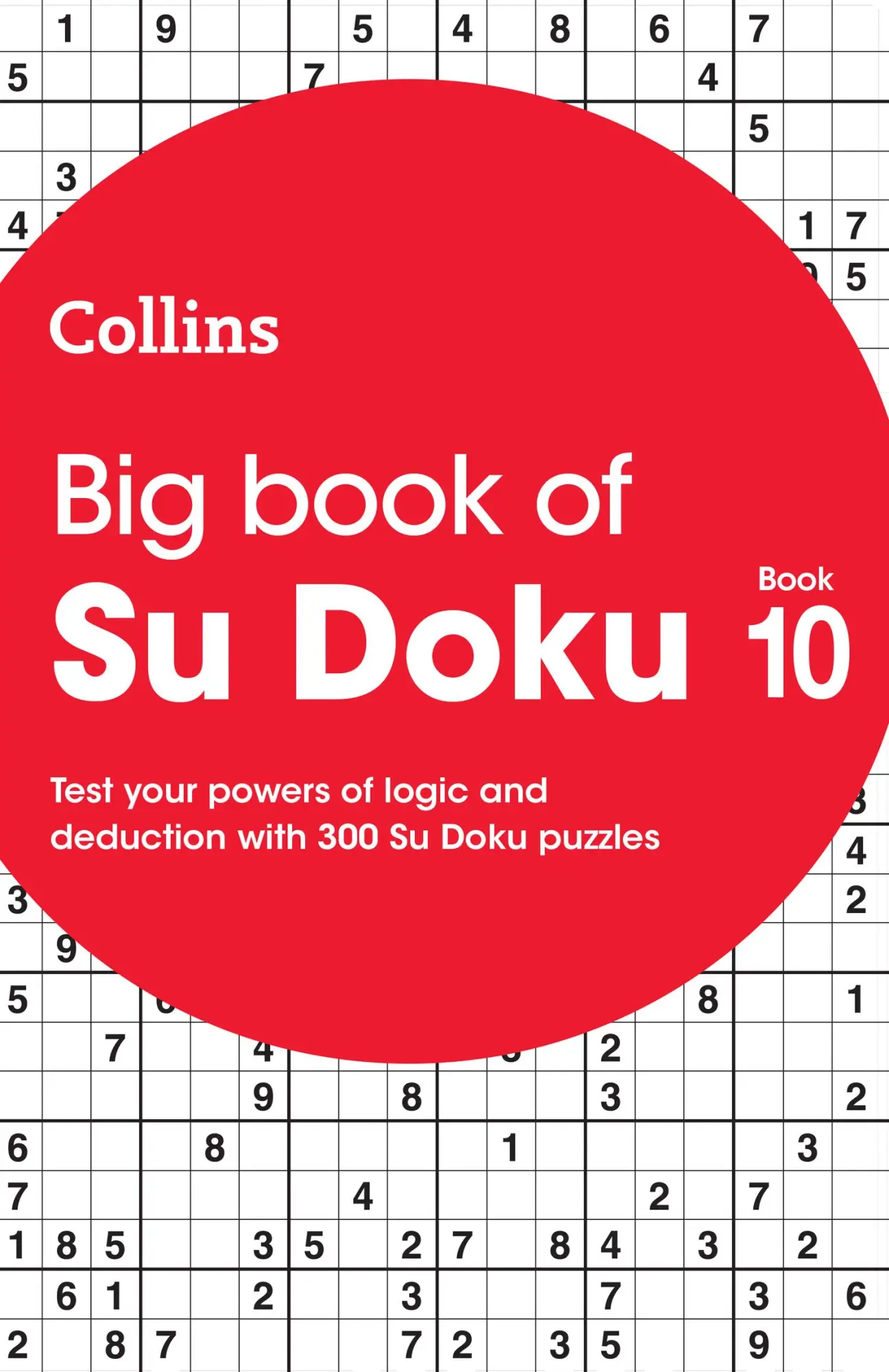 Cover: 9780008509743 | Big Book of Su Doku 10 | 300 Su Doku Puzzles | Collins Puzzles | Buch