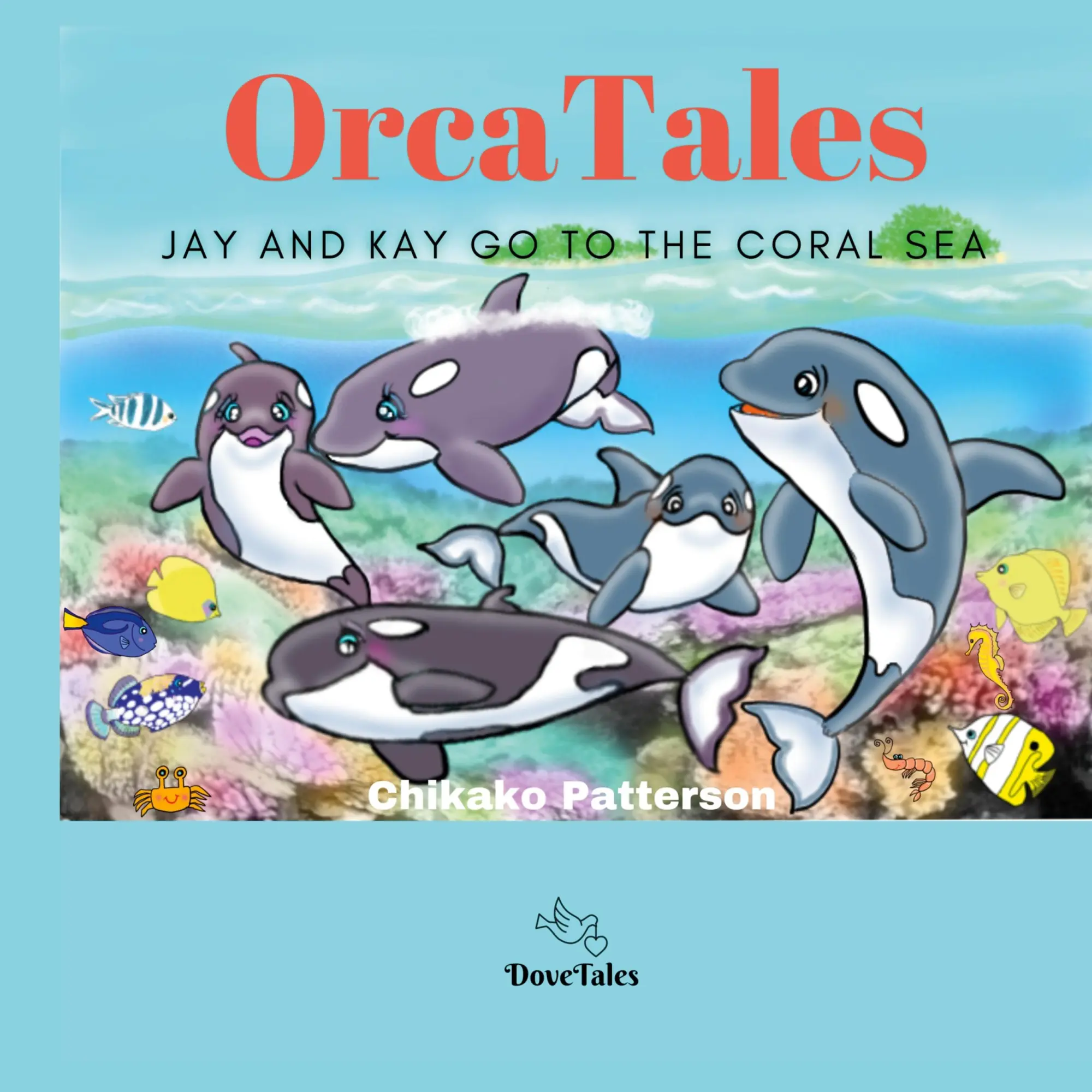 Cover: 9781777819743 | Orca Tales | Chikako Patterson | Buch | Englisch | 2021 | DoveTales
