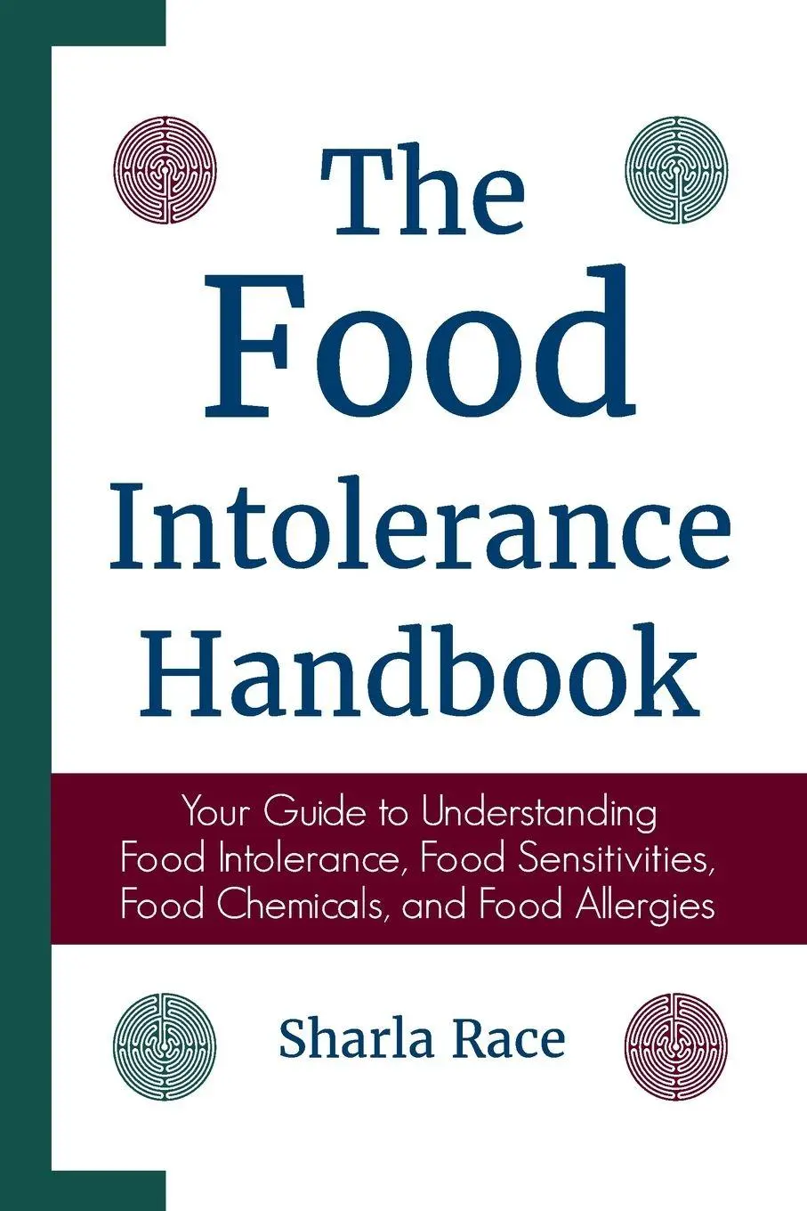 Cover: 9781907119743 | The Food Intolerance Handbook | Sharla Race | Taschenbuch | Englisch