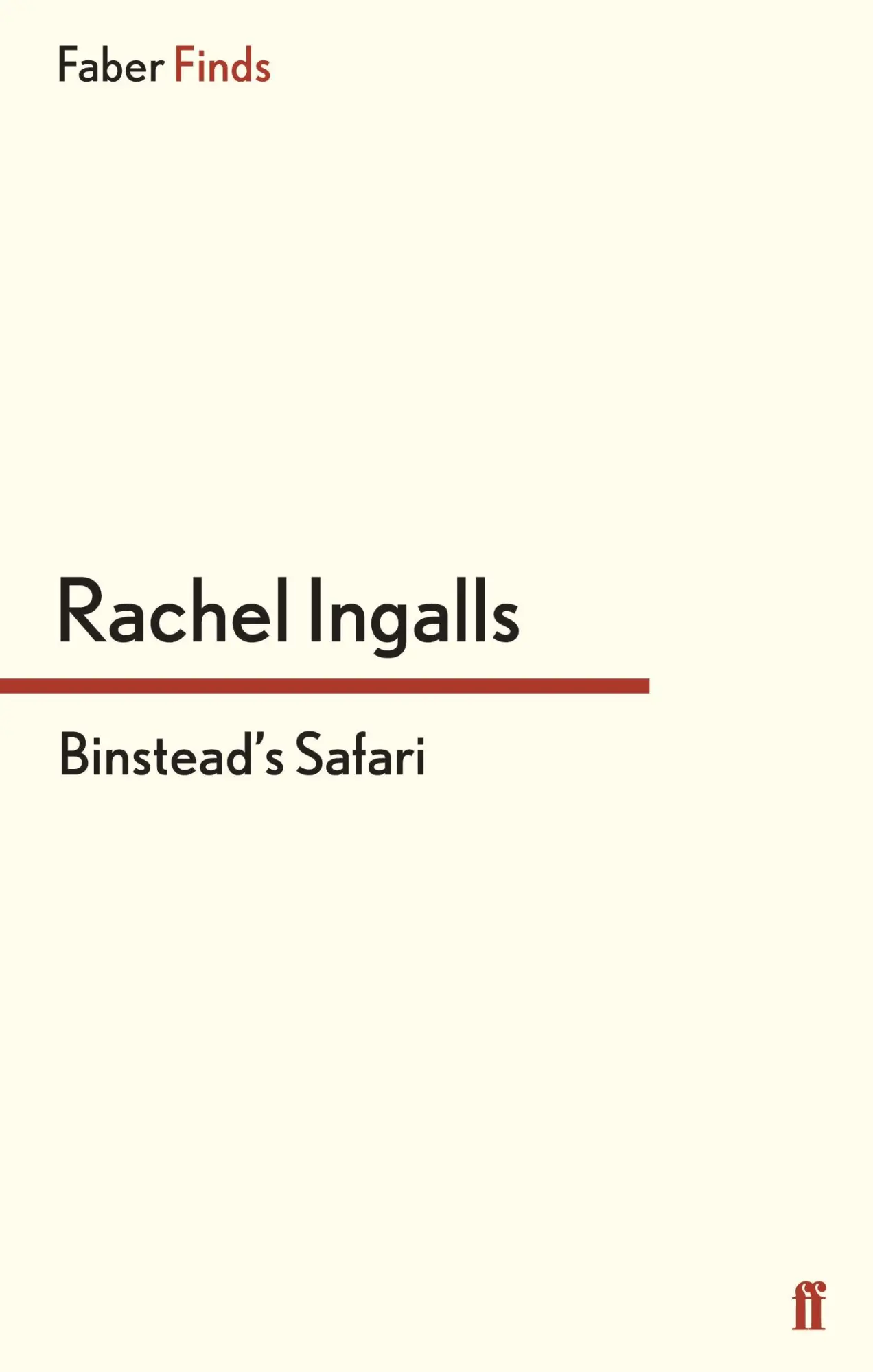 Cover: 9780571299843 | Binstead's Safari | Rachel Ingalls | Taschenbuch | 222 S. | Englisch
