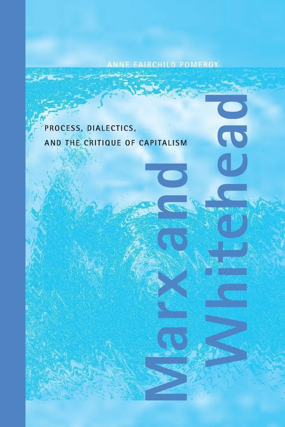 Cover: 9780791459843 | Marx and Whitehead | Anne Fairchild Pomeroy | Taschenbuch | Englisch