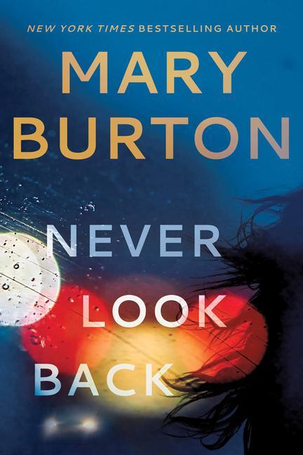 Cover: 9781542009843 | NEVER LOOK BACK | Mary Burton | Taschenbuch | Kartoniert / Broschiert