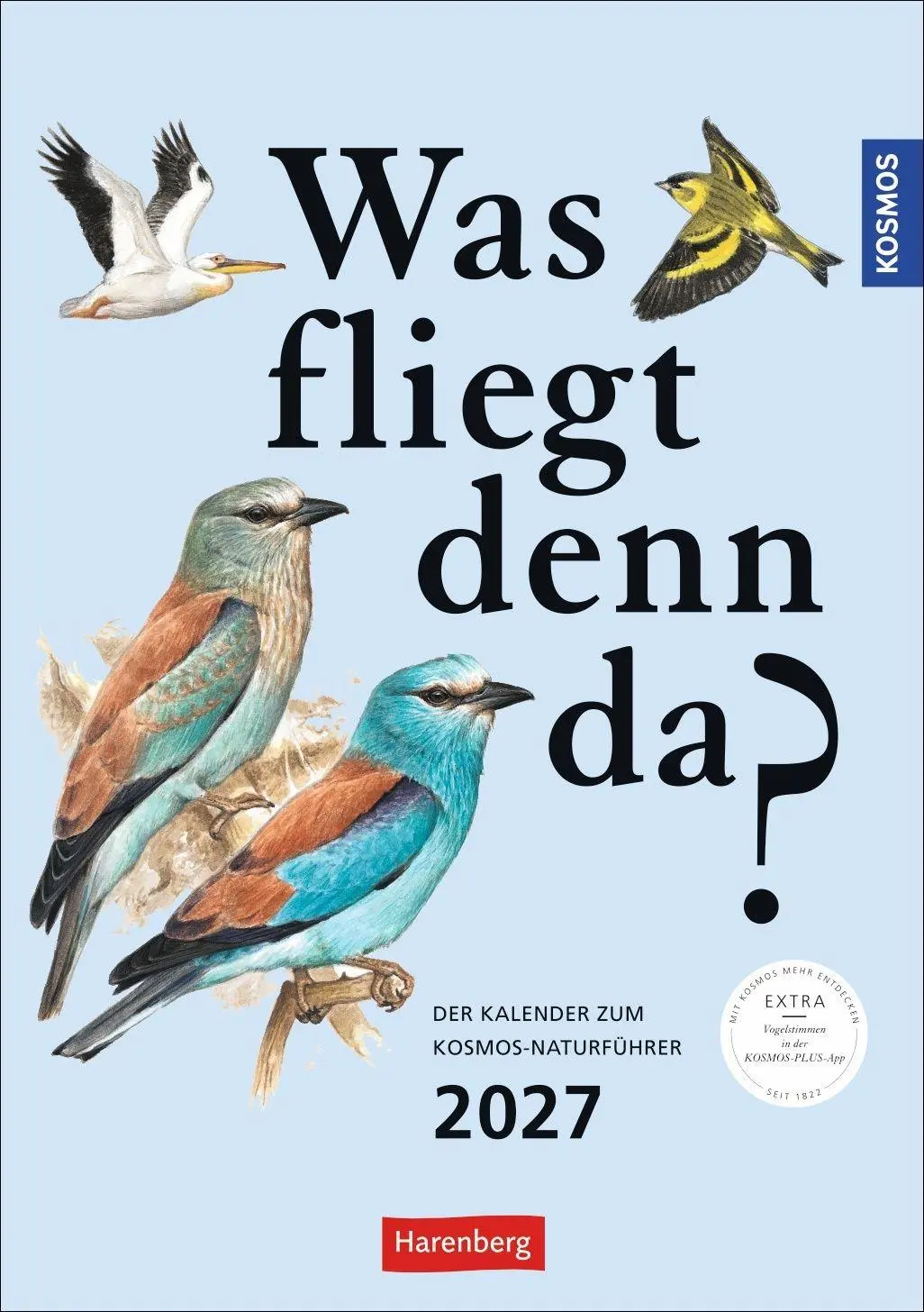 Cover: 9783840039843 | KOSMOS Was fliegt denn da? Wochenplaner 2027 - Der Kalender zum...