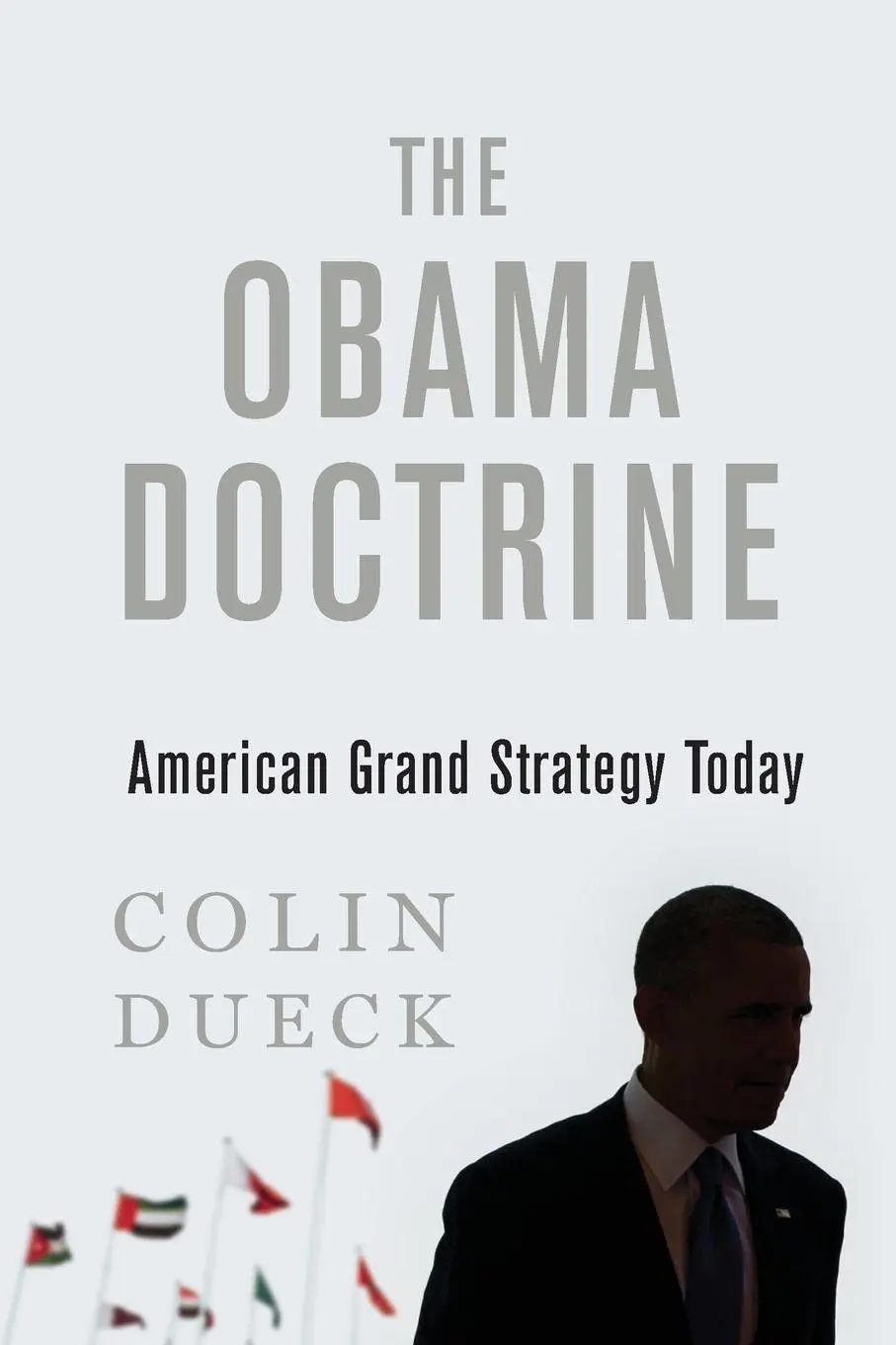 Cover: 9780190659943 | Obama Doctrine | American Grand Strategy Today | Colin Dueck | Buch