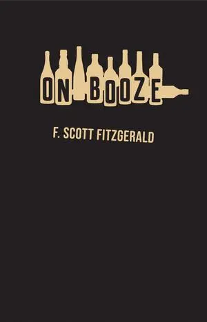 Cover: 9780811239943 | On Booze | F Scott Fitzgerald | Taschenbuch | Englisch | 2026