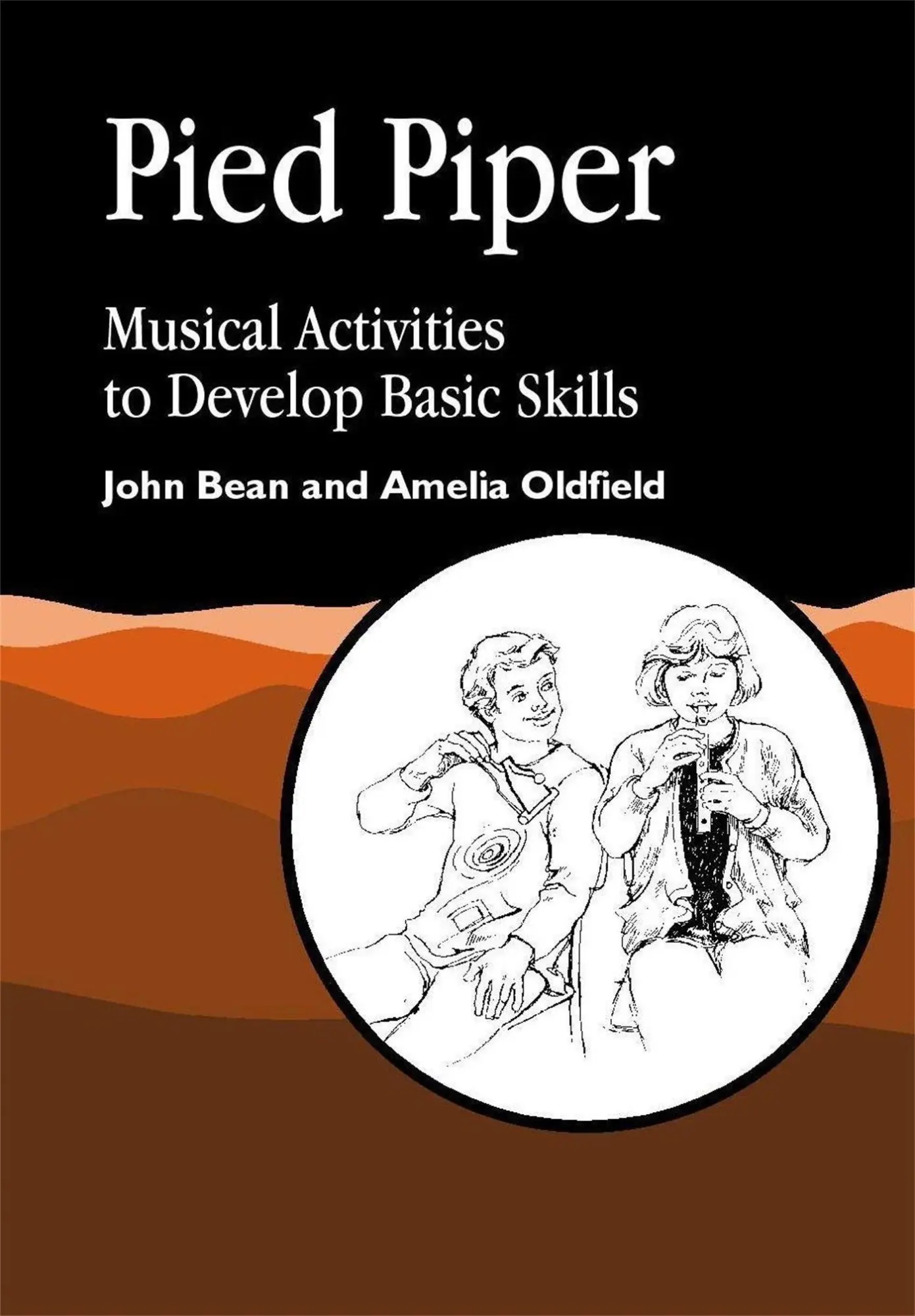 Cover: 9781853029943 | Oldfield, A: Pied Piper | Musical Activities to Develop Basic Skills