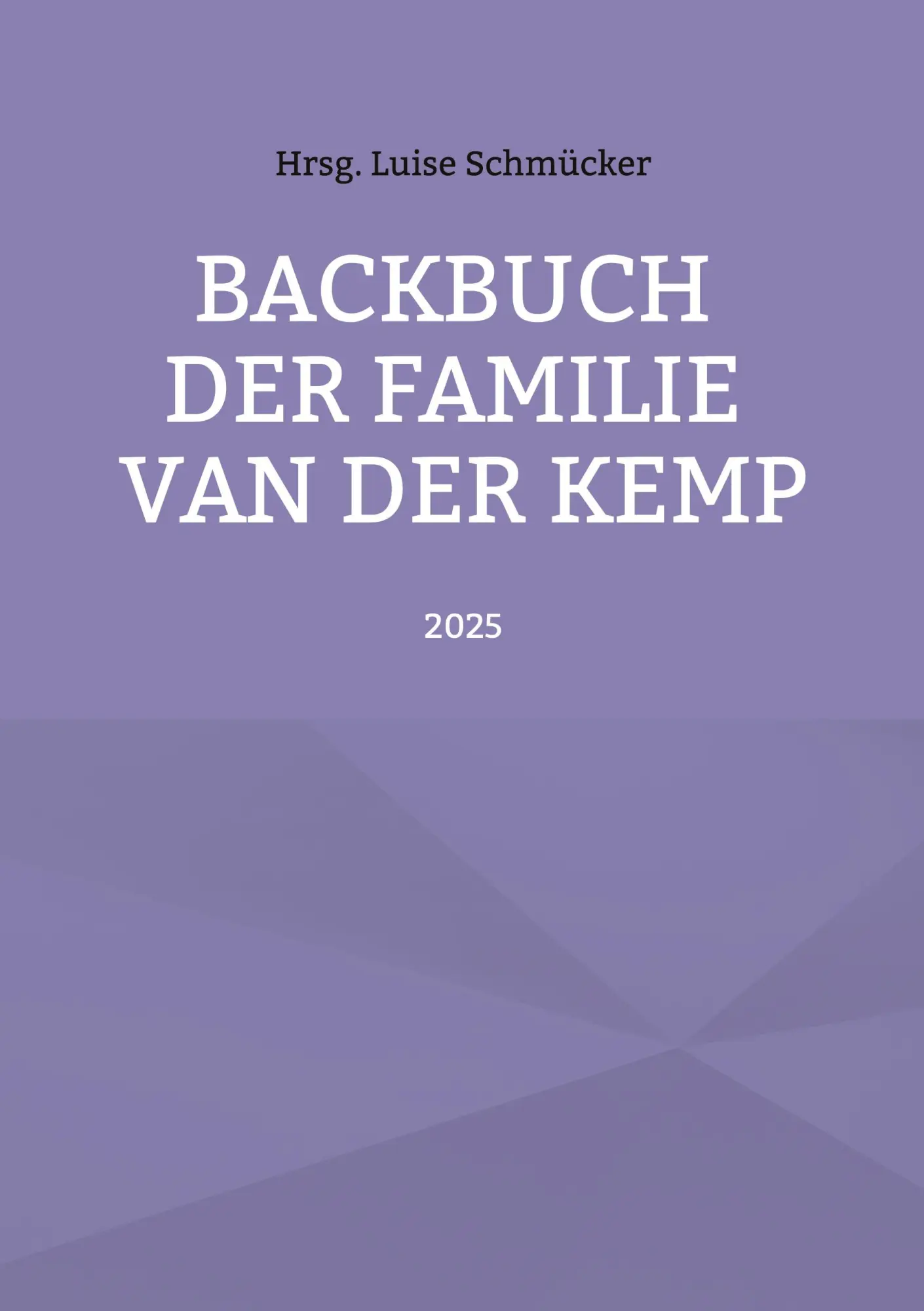Cover: 9783695119943 | Backbuch der Familie van der Kemp | Luise Schmücker | Taschenbuch
