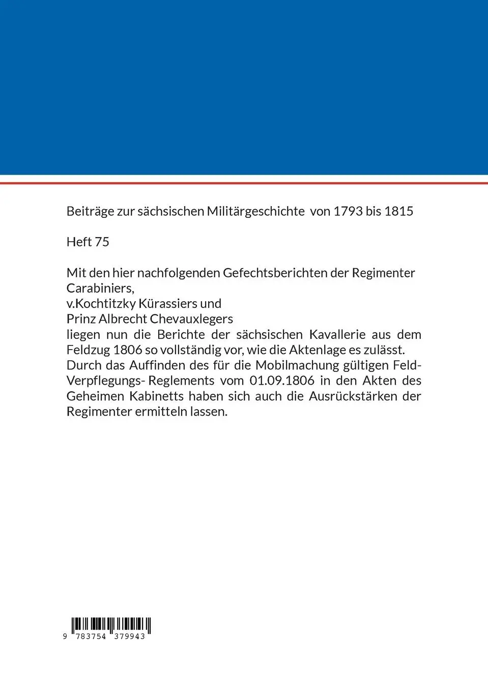 Rückseite: 9783754379943 | Berichte der sächsischen Truppen aus dem Feldzug 1806 (IX) | Titze