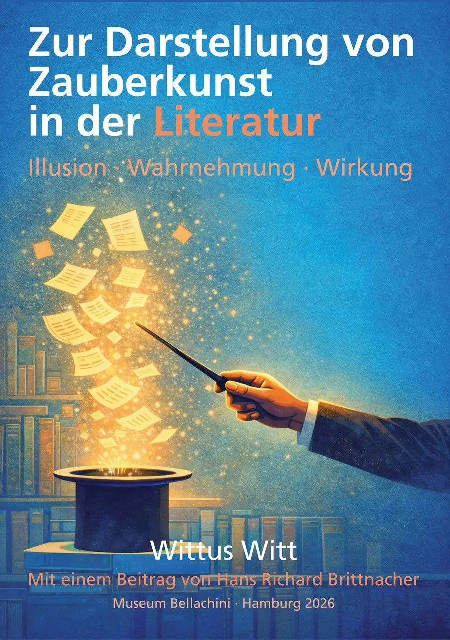Cover: 9783947289943 | Zur Darstellung von Zauberkunst in der Literatur | Wittus Witt (u. a.)