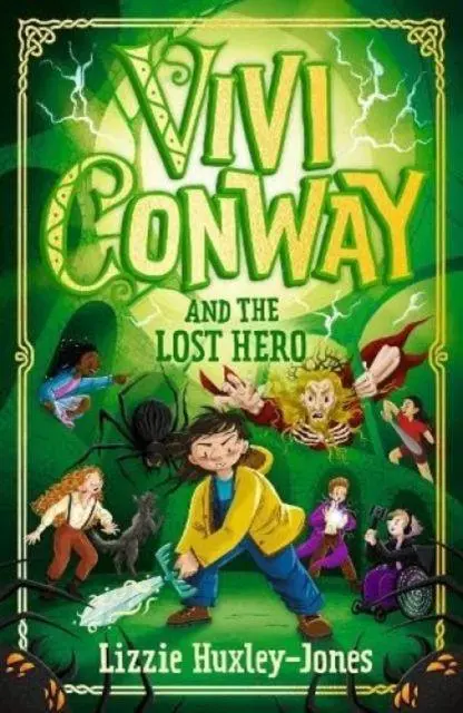 Cover: 9781915820044 | Vivi Conway and the Lost Hero | Lizzie Huxley-Jones | Taschenbuch