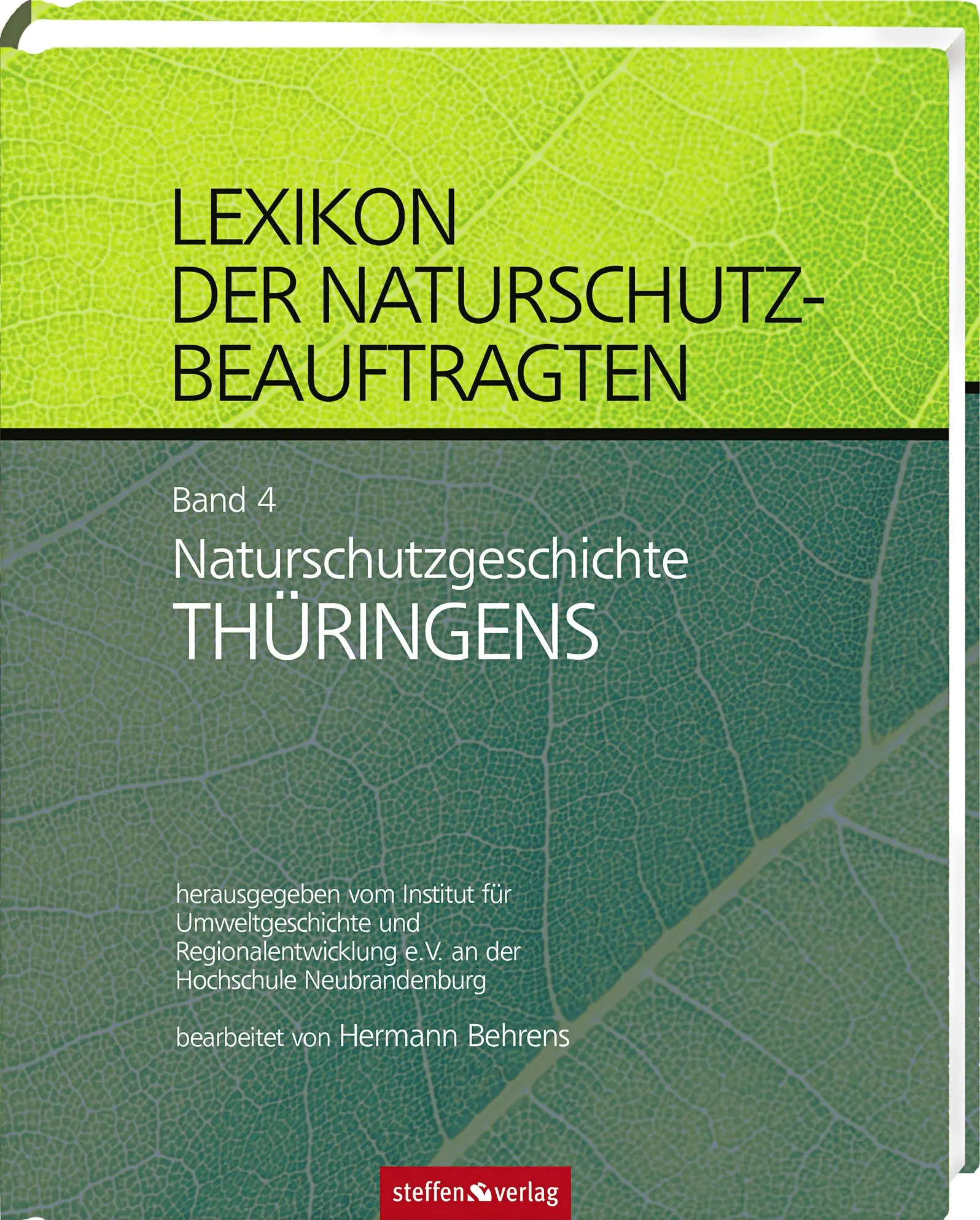 Cover: 9783957990044 | Lexikon der Naturschutzbeauftragten - Band 4: Naturschutzgeschichte...