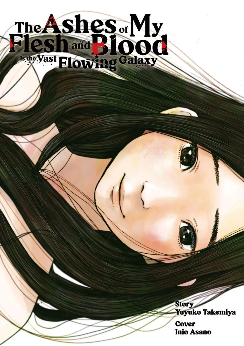 Cover: 9783987450044 | The Ashes of My Flesh and Blood is the Vast Flowing Galaxy | Takemiya