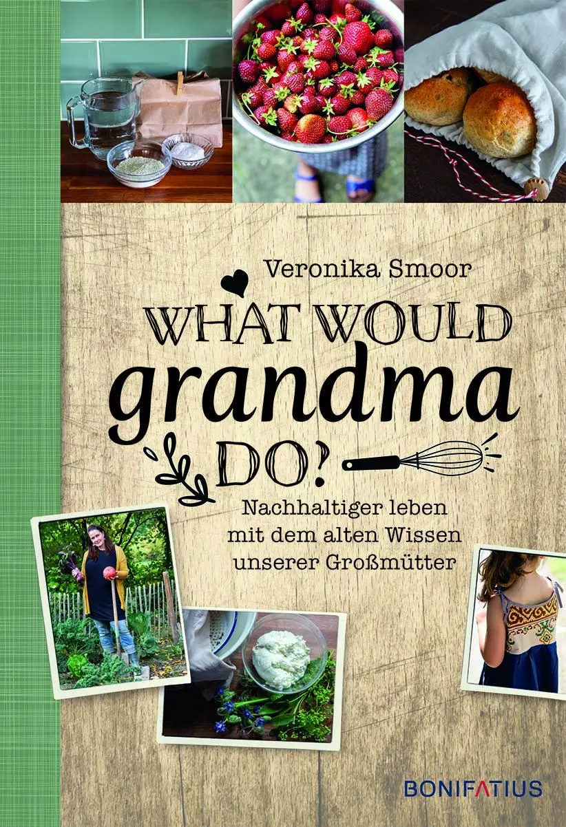 Cover: 9783987900044 | What would Grandma do? | Veronika Smoor | Buch | 256 S. | Deutsch