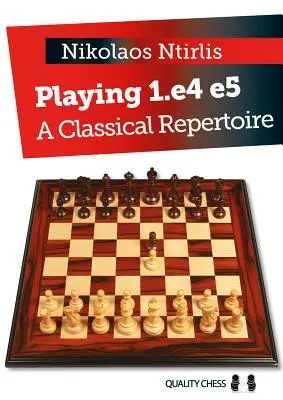 Cover: 9781784830144 | Playing 1.E4 E5 | Nikolaos Ntirlis | Taschenbuch | Englisch | 2016