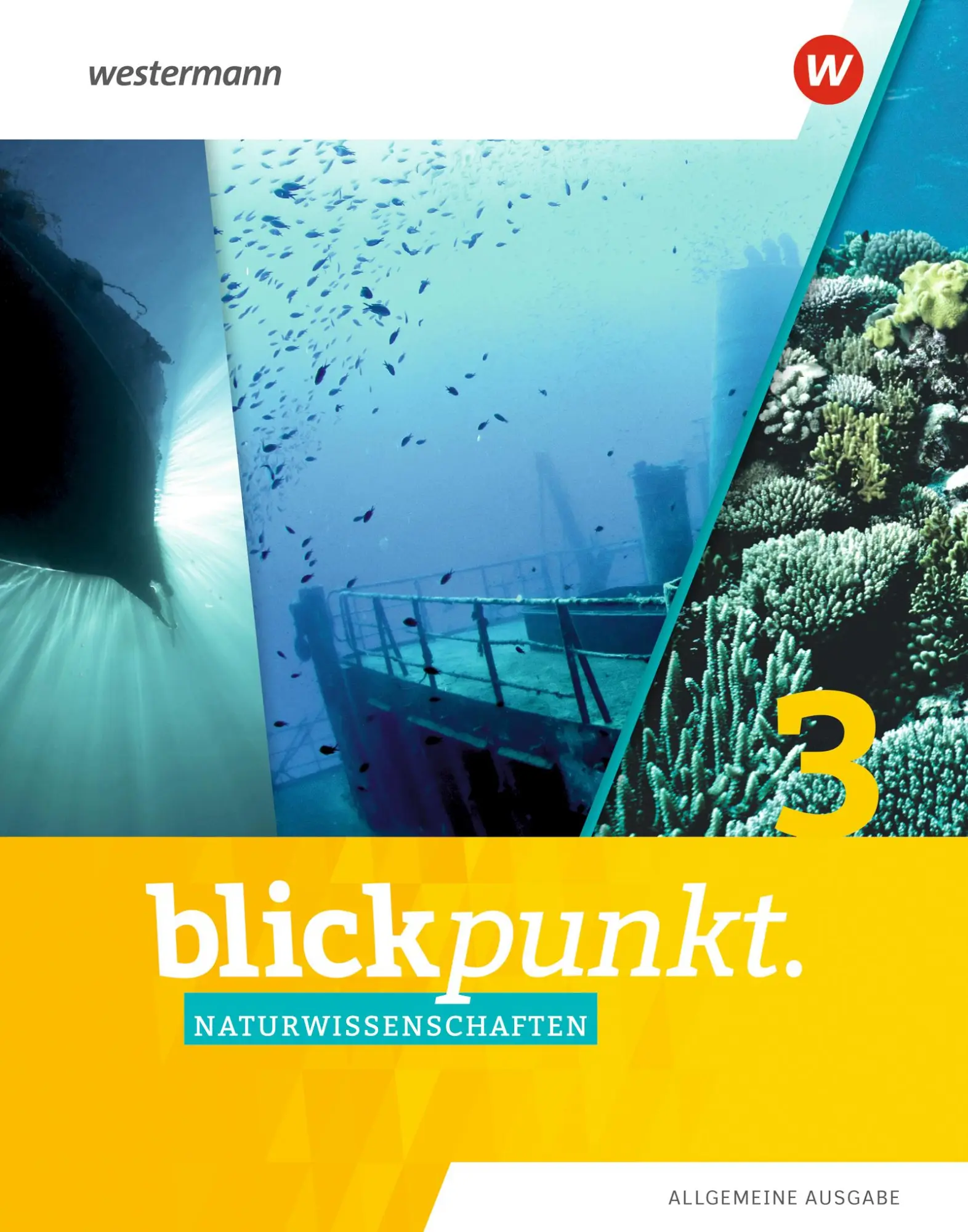 Cover: 9783141880144 | Blickpunkt Naturwissenschaften 3. Schulbuch. Allgemeine Ausgabe | 2022