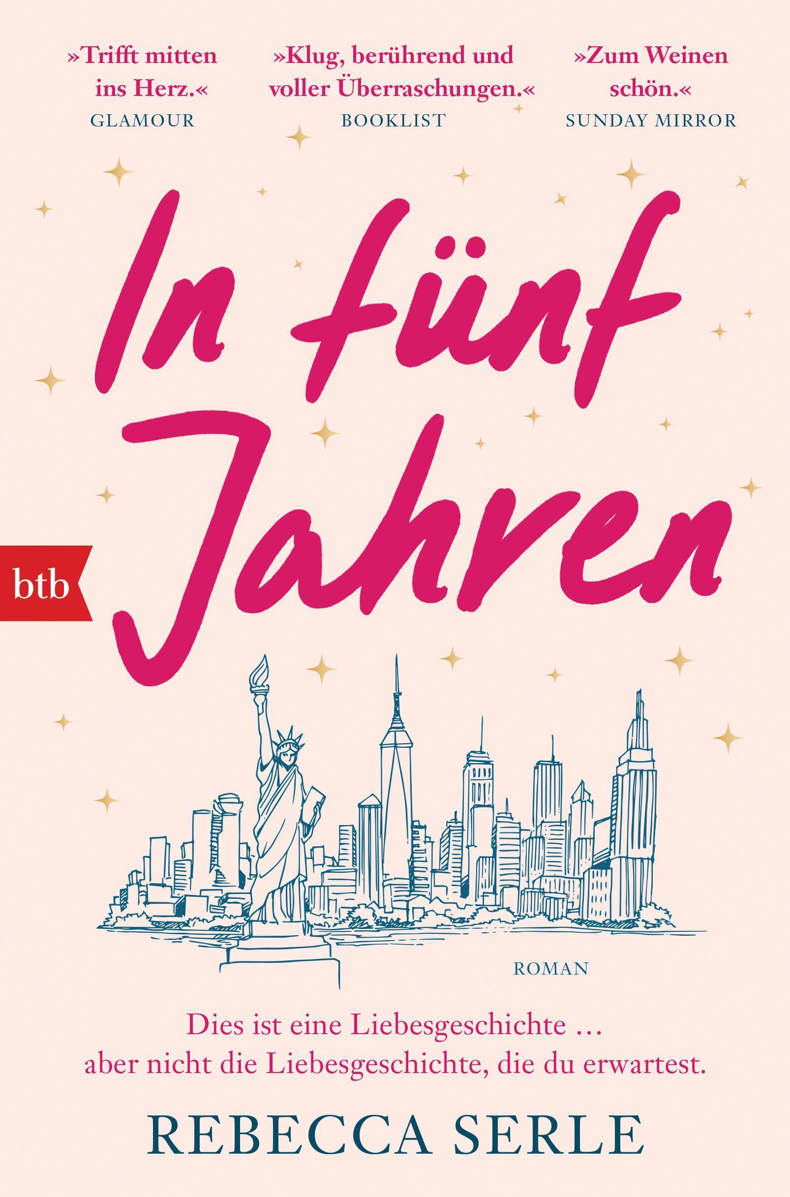 Cover: 9783442770144 | In fünf Jahren | Rebecca Serle | Taschenbuch | 320 S. | Deutsch | 2022
