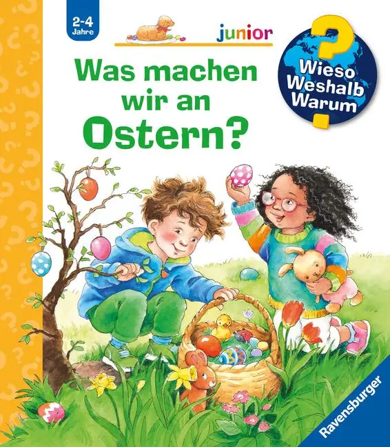 Cover: 9783473600144 | Wieso? Weshalb? Warum? junior, Band 54: Was machen wir an Ostern?