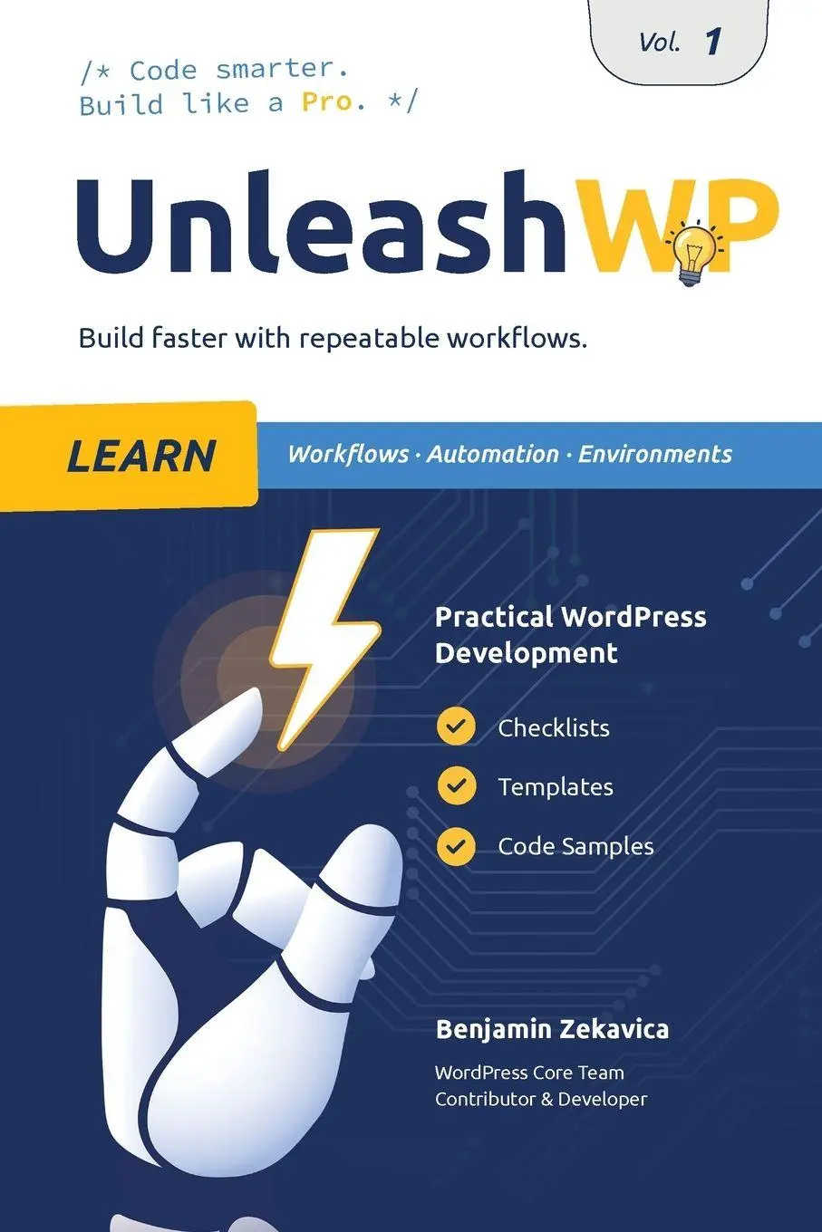 Cover: 9783692250144 | UnleashWP Learn Vol. 1 | Benjamin Zekavica | Taschenbuch | Englisch