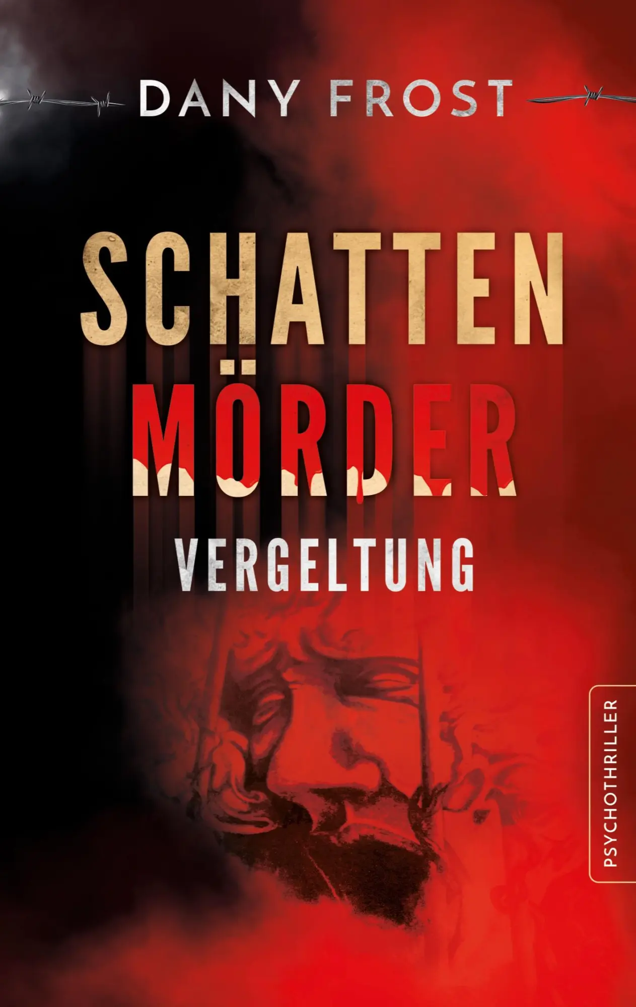 Cover: 9783696380144 | Schattenmörder | Vergeltung | Dany Frost | Taschenbuch | 308 S. | 2026