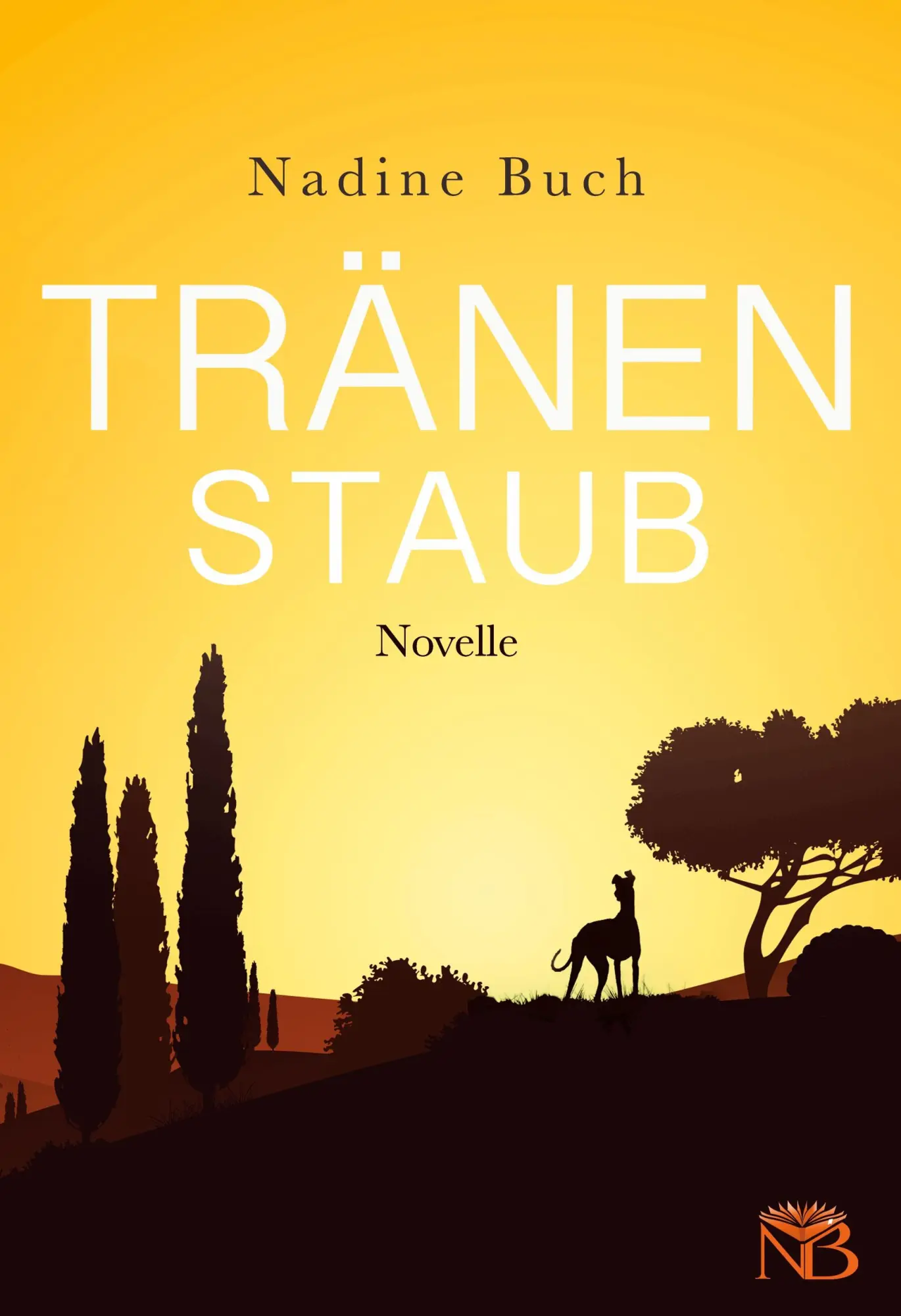 Cover: 9783756220144 | Tränenstaub | Nadine Buch | Buch | HC runder Rücken mit Schutzumschlag