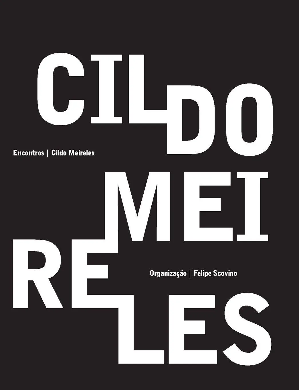 Cover: 9788579200144 | Cildo Meireles - Encontros | Cildo Meireles | Taschenbuch | 2023
