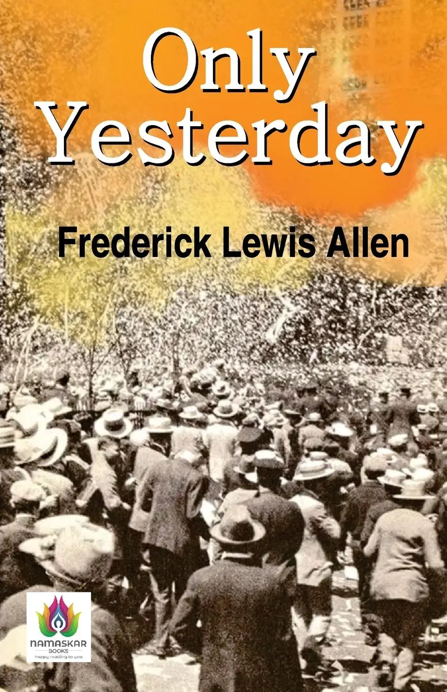 Cover: 9789390600144 | Only Yesterday | Frederick Allen Lewis | Taschenbuch | Englisch | 2021