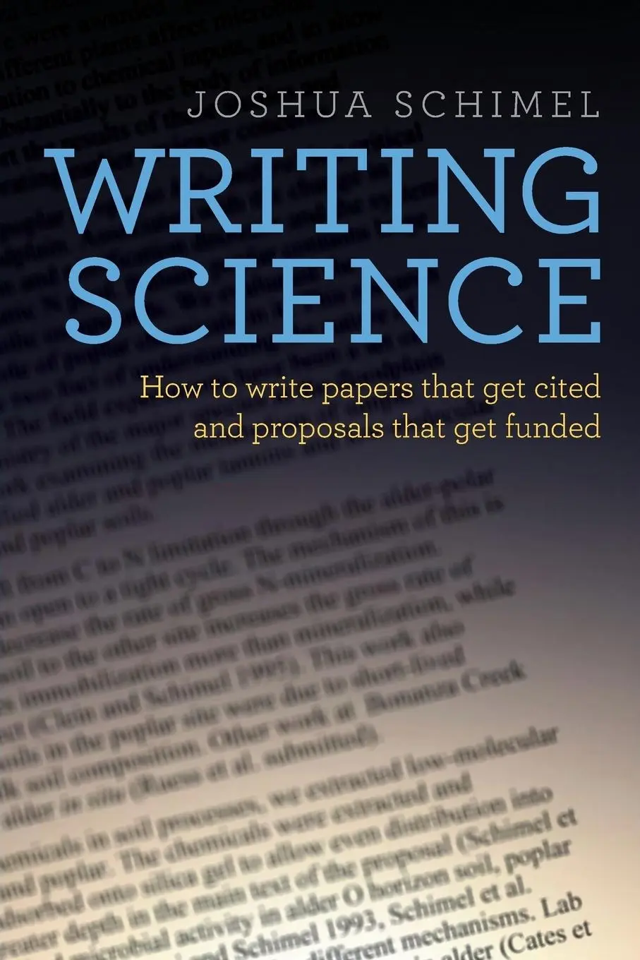 Cover: 9780199760244 | Writing Science | Joshua Schimel | Taschenbuch | Englisch | 2016