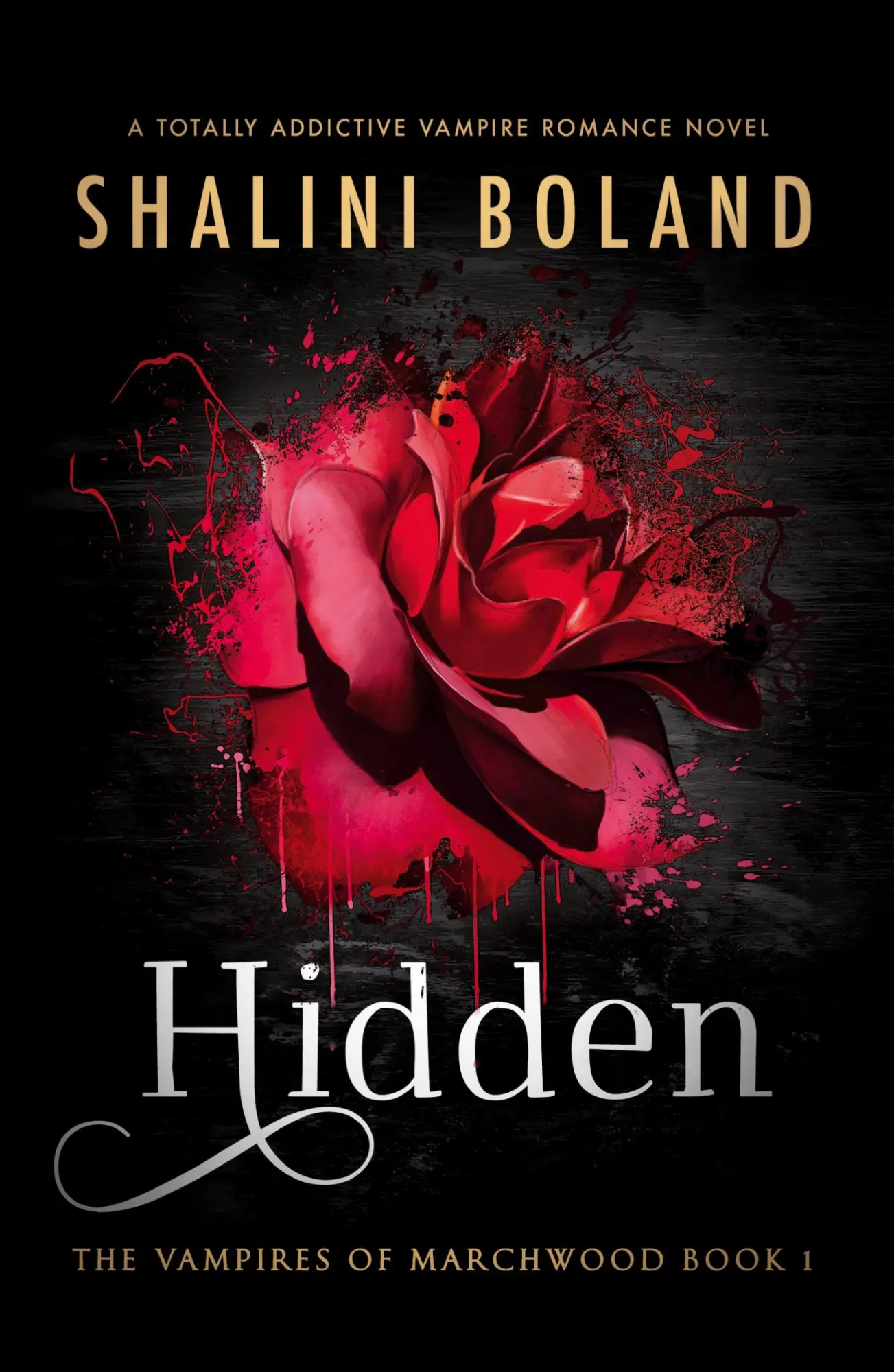 Cover: 9781837900244 | Hidden | A totally addictive vampire romance novel | Shalini Boland