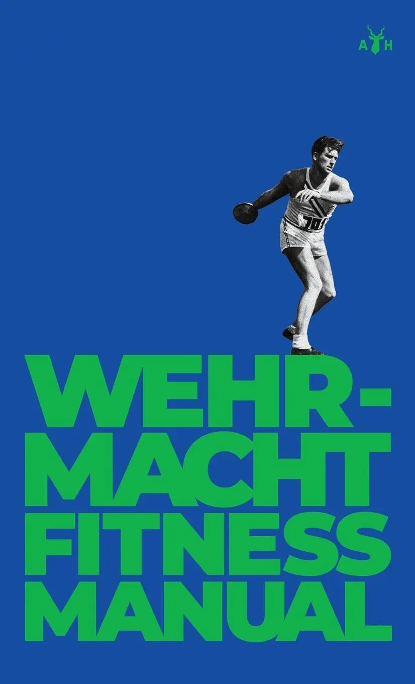 Cover: 9781953730244 | Wehrmacht Fitness Manual | German General Staff | Buch | Englisch