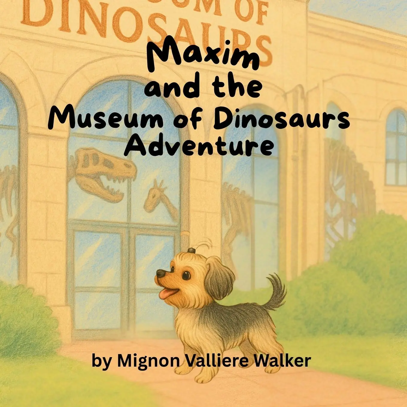 Cover: 9781968200244 | Maxim's Museum of Dinosaurs Adventure | Mignon Valliere Walker | Buch