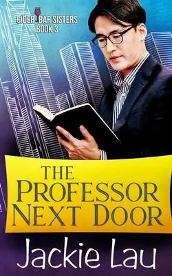 Cover: 9781989610244 | The Professor Next Door | Jackie Lau | Taschenbuch | Englisch | 2022