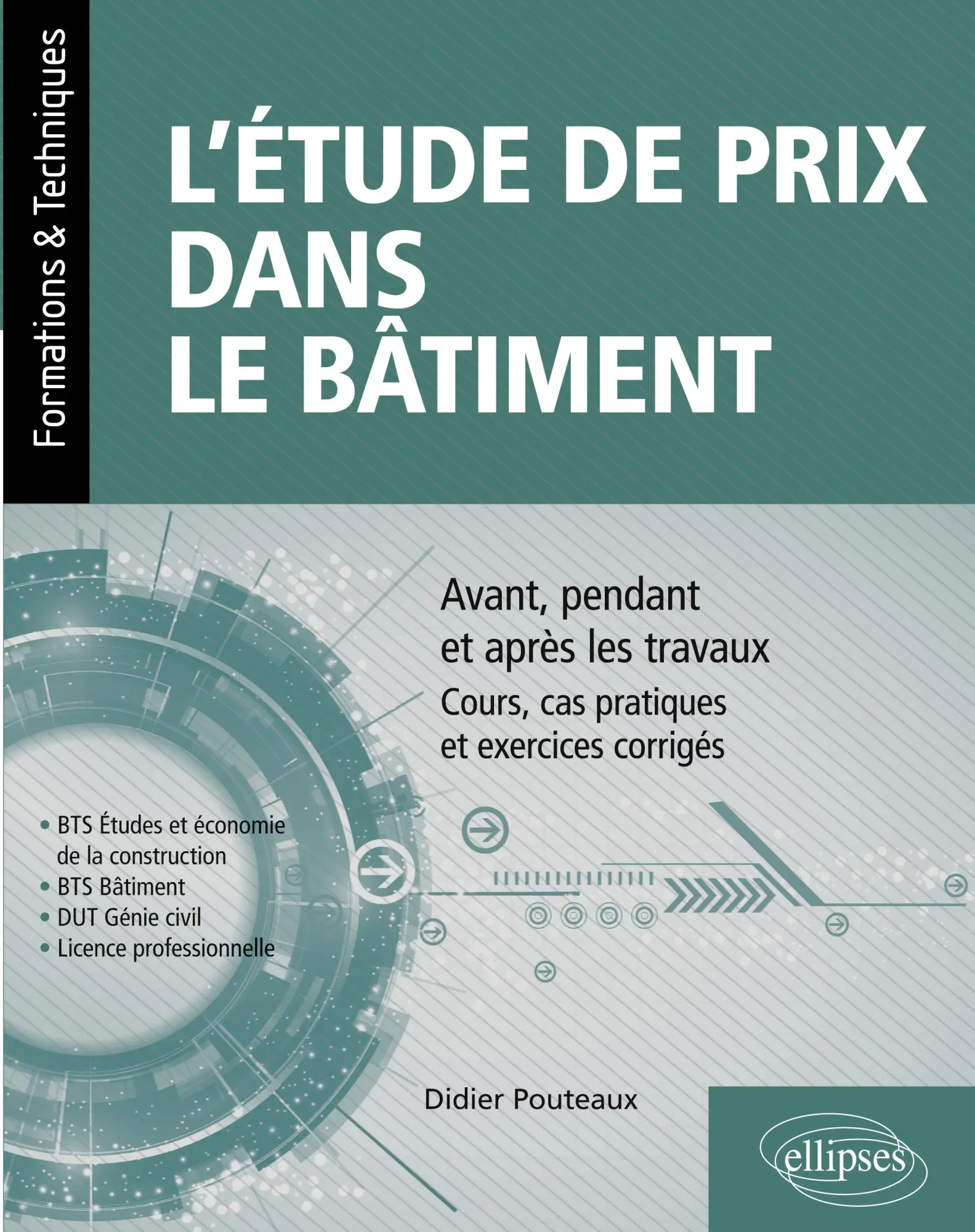 Cover: 9782340030244 | L'étude de prix dans le bâtiment - Avant, pendant et après les...
