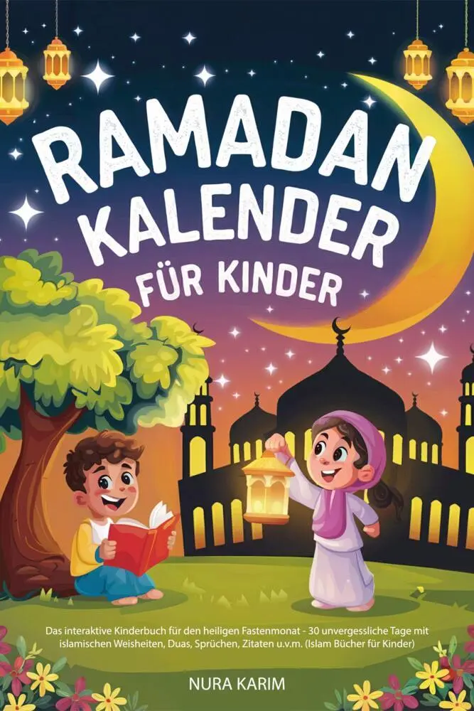 Cover: 9783690330244 | Ramadan Kalender für Kinder | Nura Karim | Taschenbuch | 96 S. | 2025
