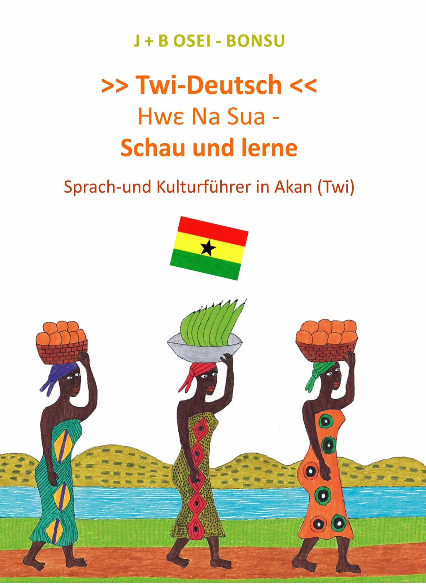 Cover: 9783690950244 | Twi - Deutsch | J+B Osei-Bonsu | Taschenbuch | 231 S. | Deutsch | 2025