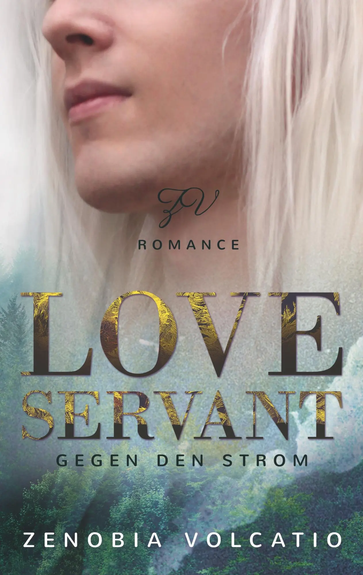 Cover: 9783750410244 | Love Servant: Gegen den Strom | Zenobia Volcatio | Taschenbuch | 2019