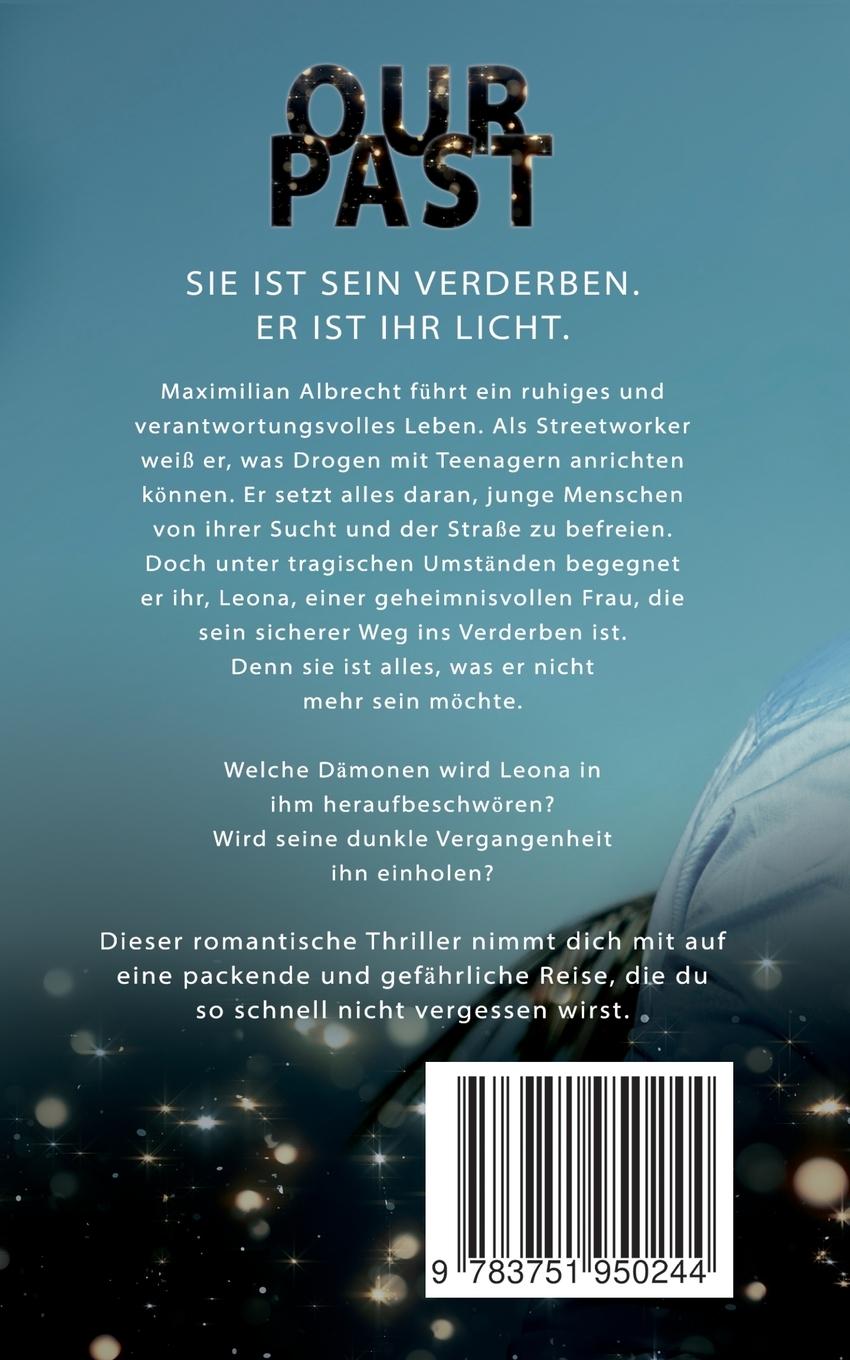 Rückseite: 9783751950244 | Our Past | When darkness turns into light | Emely Delphy (u. a.)