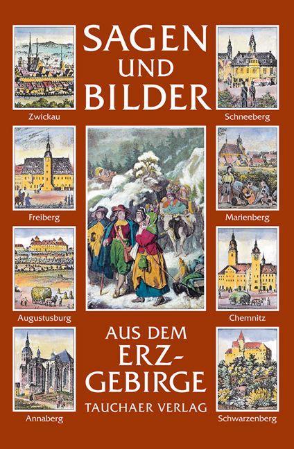 Cover: 9783897720244 | Sagen und Bilder aus dem Erzgebirge | Roger Rössing | Buch | Deutsch