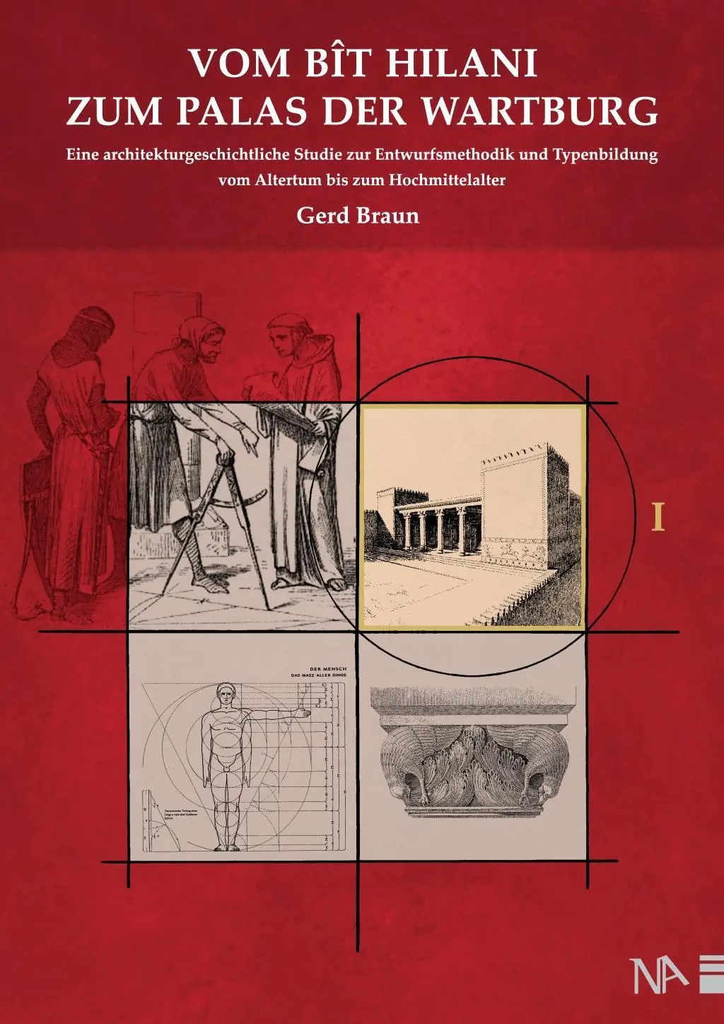 Cover: 9783961760244 | Vom Bit Hilani zum Palas der Wartburg I | Gerd Braun | Buch | 400 S.