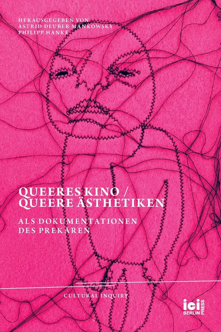 Cover: 9783965580244 | Queeres Kino / Queere Ästhetiken als Dokumentationen des Prekären | VI