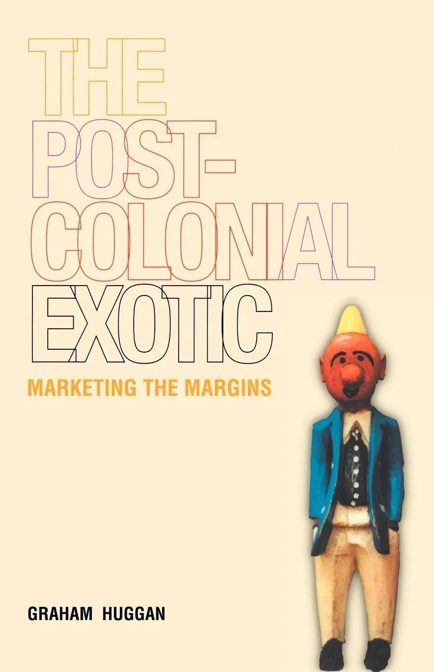 Cover: 9780415250344 | The Postcolonial Exotic | Marketing the Margins | Graham Huggan | Buch