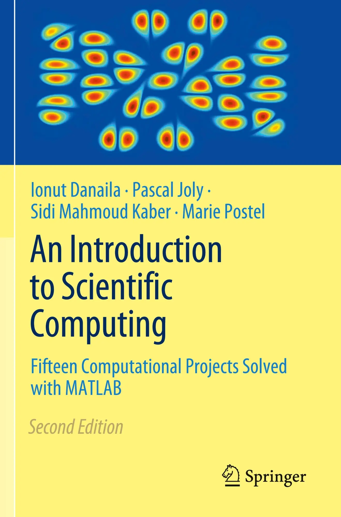 Cover: 9783031350344 | An Introduction to Scientific Computing | Ionut Danaila (u. a.) | Buch