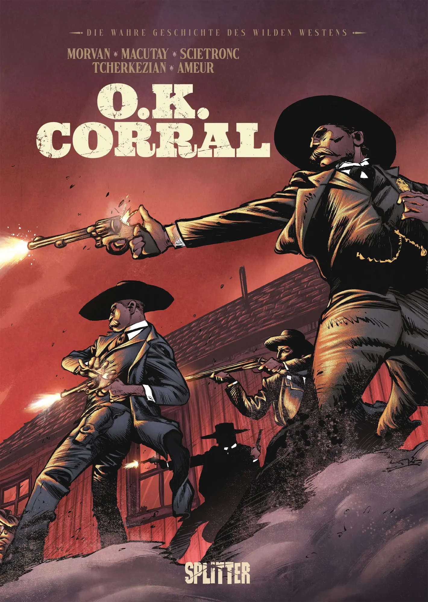 Cover: 9783689500344 | Die Wahre Geschichte des Wilden Westens: OK Corral | Jean-David Morvan