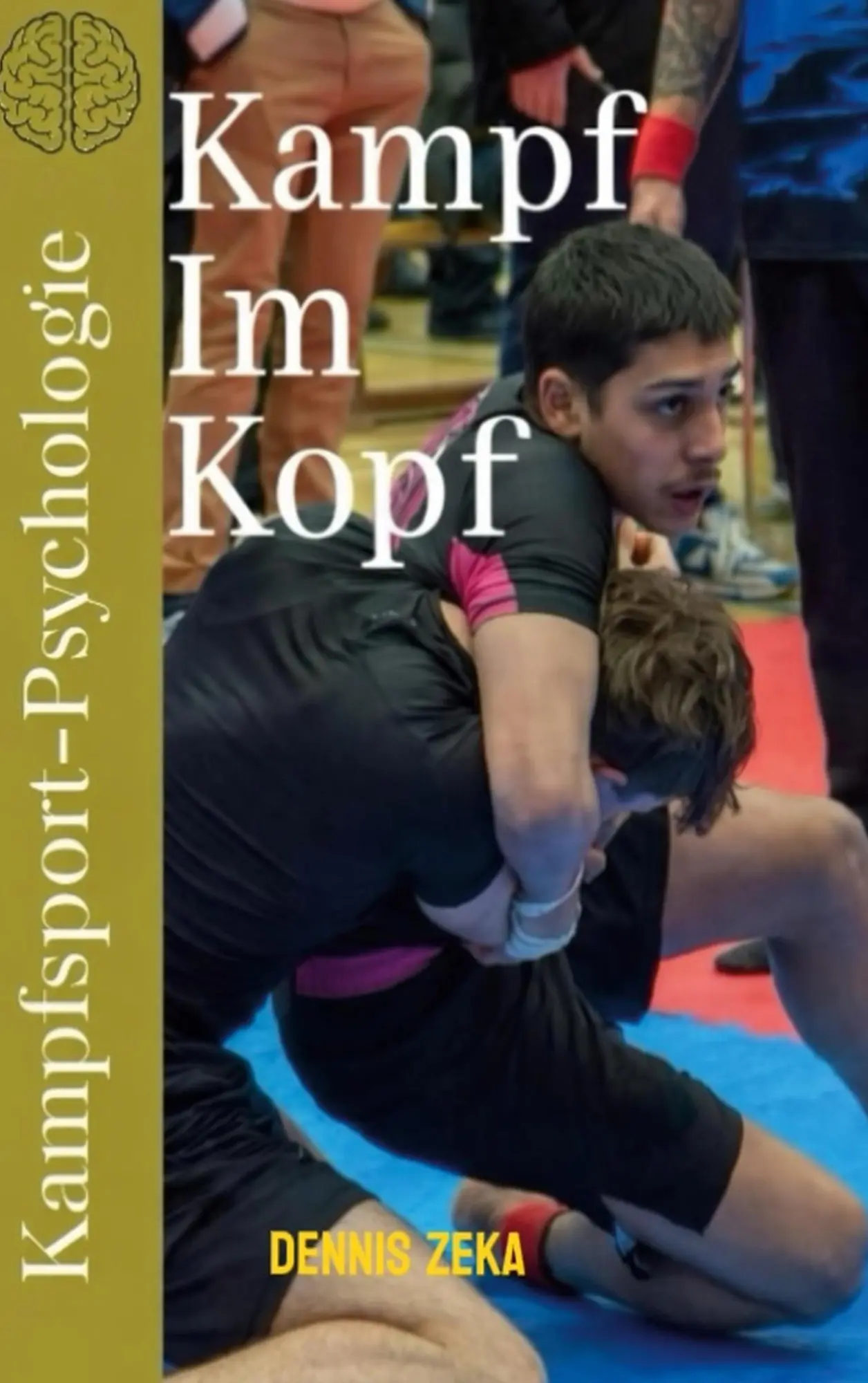 Cover: 9783695750344 | Kampf im Kopf | Dennis Zeka | Taschenbuch | 72 S. | Deutsch | 2026
