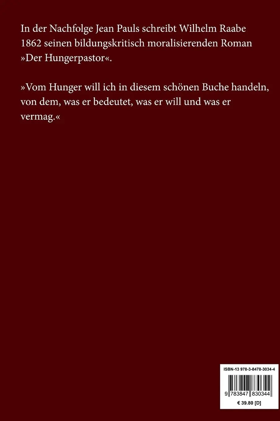 Rückseite: 9783847830344 | Der Hungerpastor (Großdruck) | Wilhelm Raabe | Buch | 496 S. | Deutsch