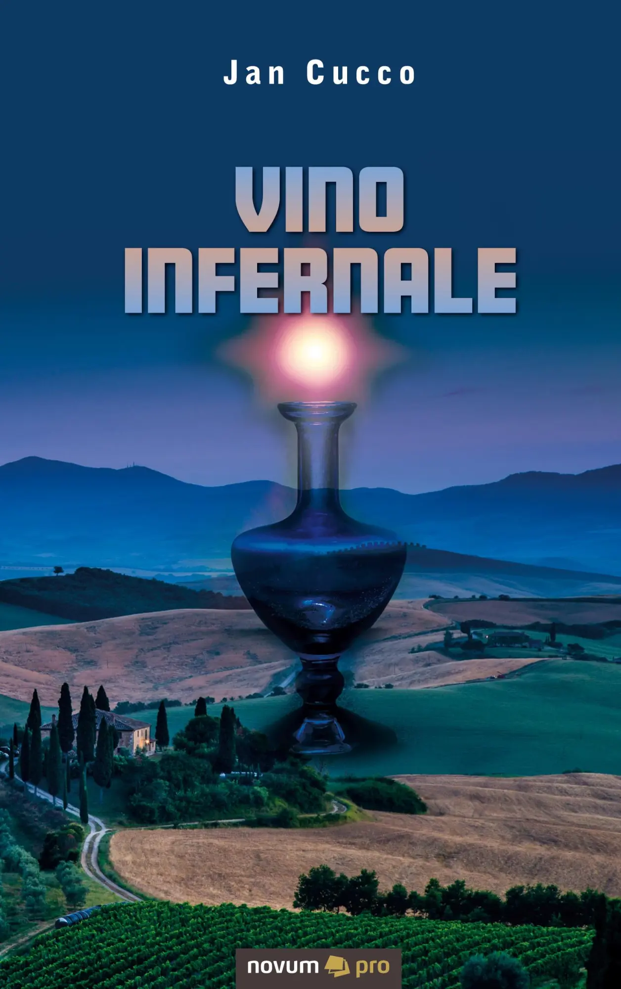 Cover: 9783958400344 | Vino Infernale | Jan Cucco | Taschenbuch | 372 S. | Deutsch | 2020