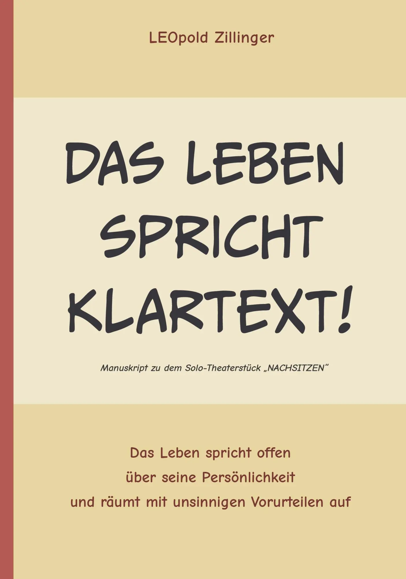 Cover: 9783991520344 | Das Leben spricht Klartext | Leopold Zillinger | Taschenbuch | 46 S.