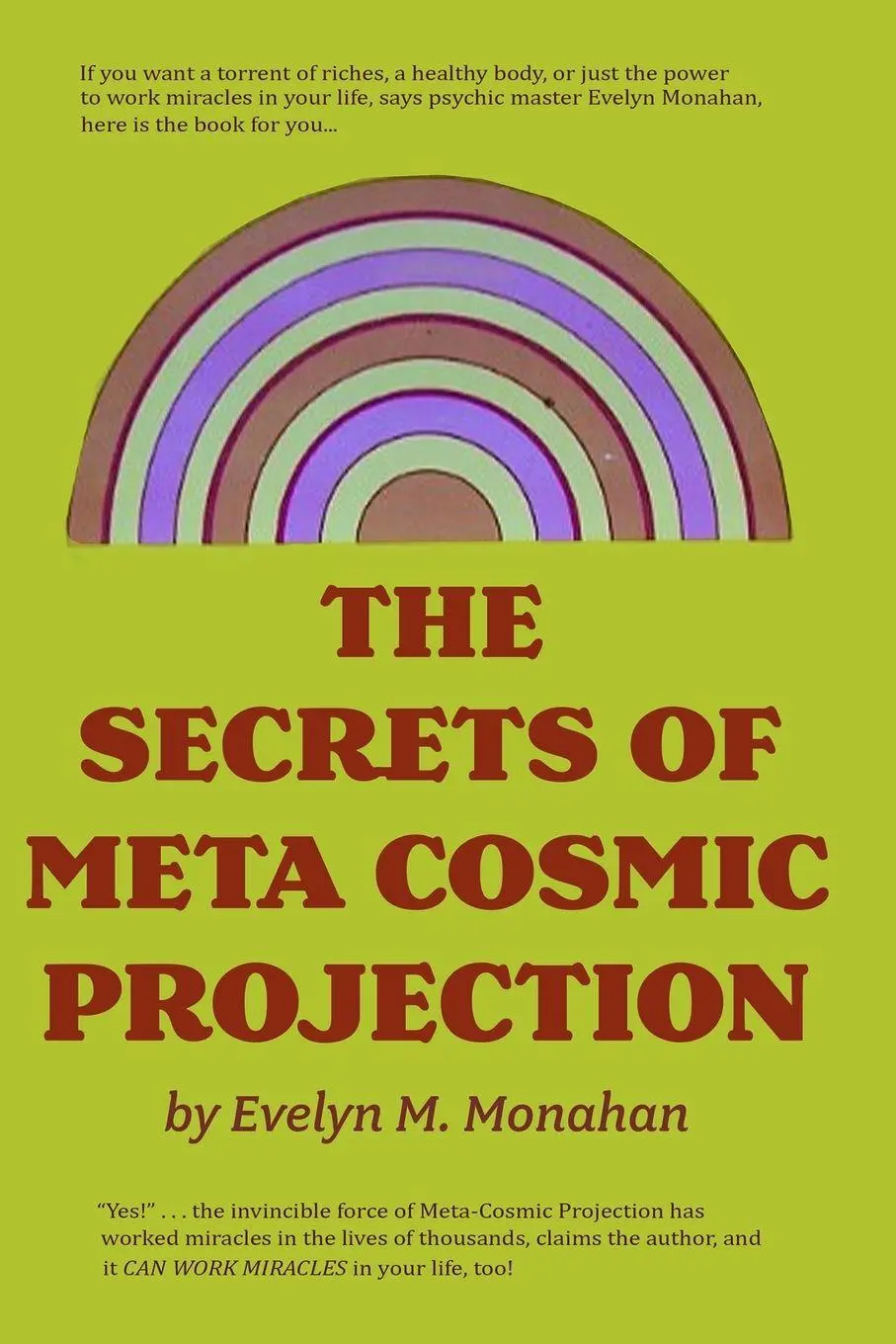 Cover: 9781998050444 | The Secrets of Meta-Cosmic Projection | Evelyn M. Monahan | Buch