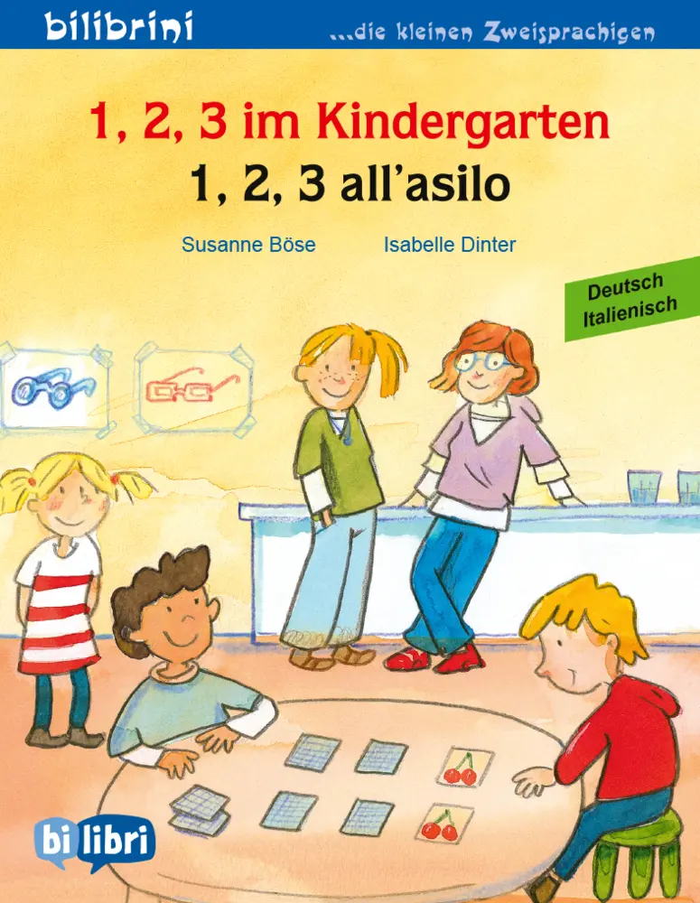 Cover: 9783695050444 | 1, 2, 3 im Kindergarten (Deutsch-Italienisch) | Susanne Böse | Buch